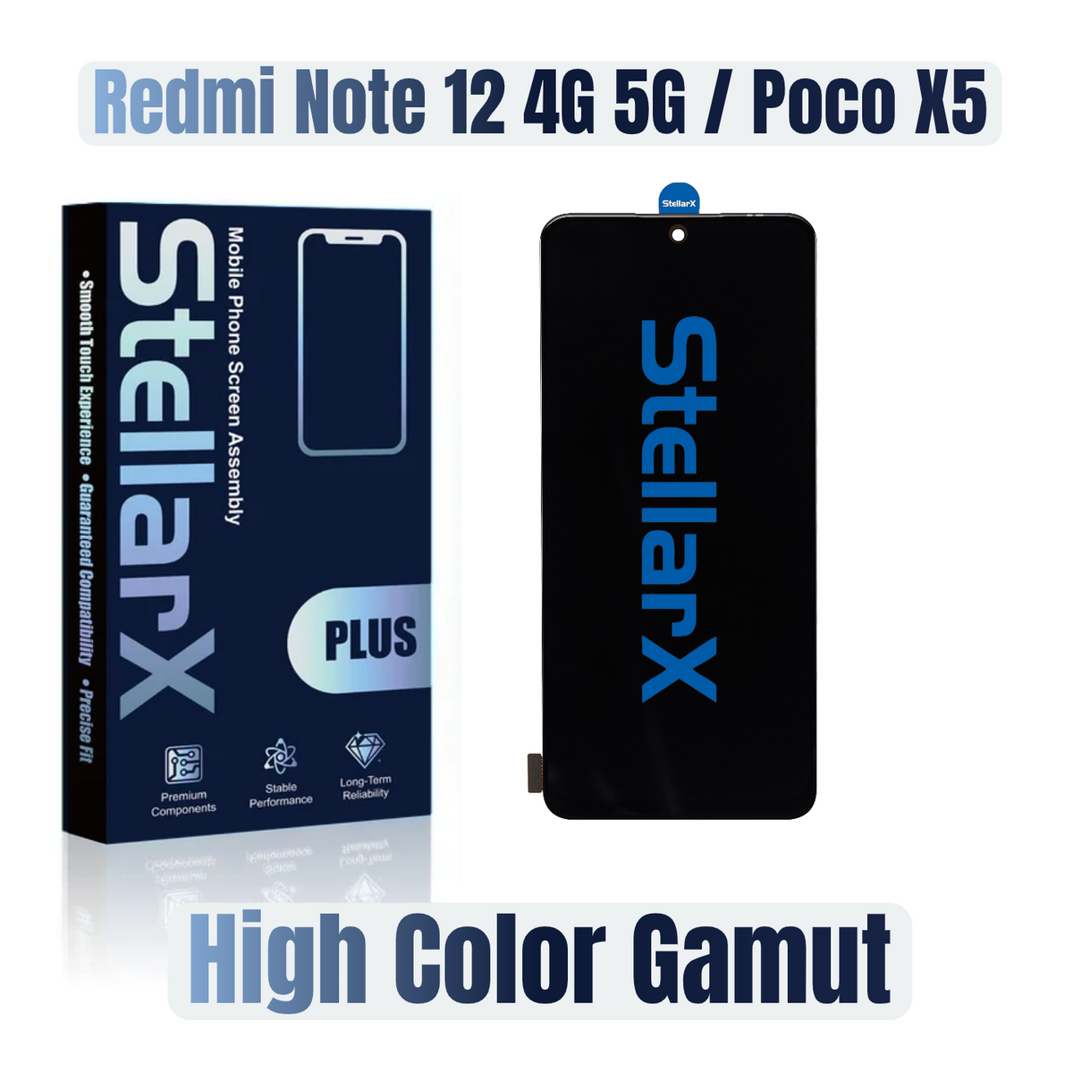 StellarX Plus Display High Color Gamut For Redmi Note 12 4G 5G / Poco X5