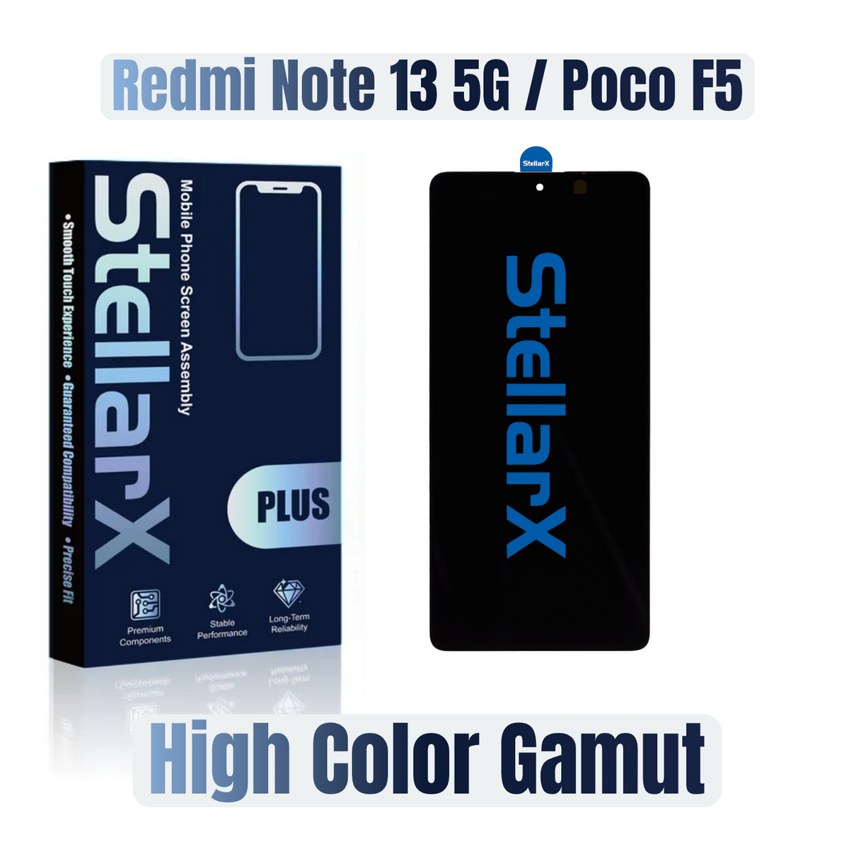 StellarX Plus Display High Color Gamut For Redmi Note 13 5G / Poco F5