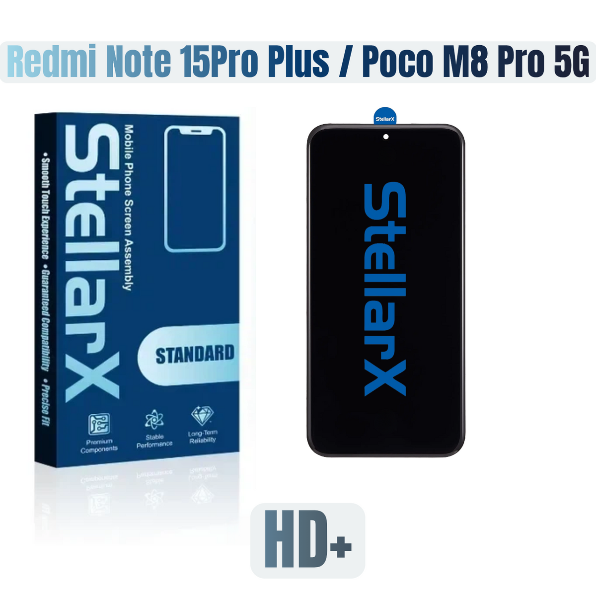 StellarX Standard Display HD+ For Note 15Pro Plus / Poco M8 Pro 5G