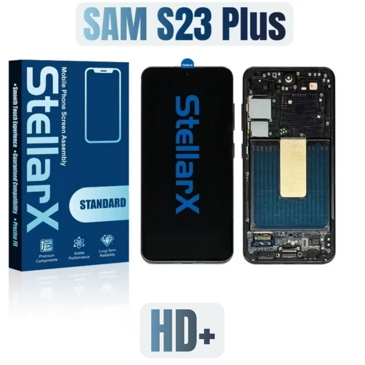 StellarX Standard Display HD+ For Samsung S23 Plus
