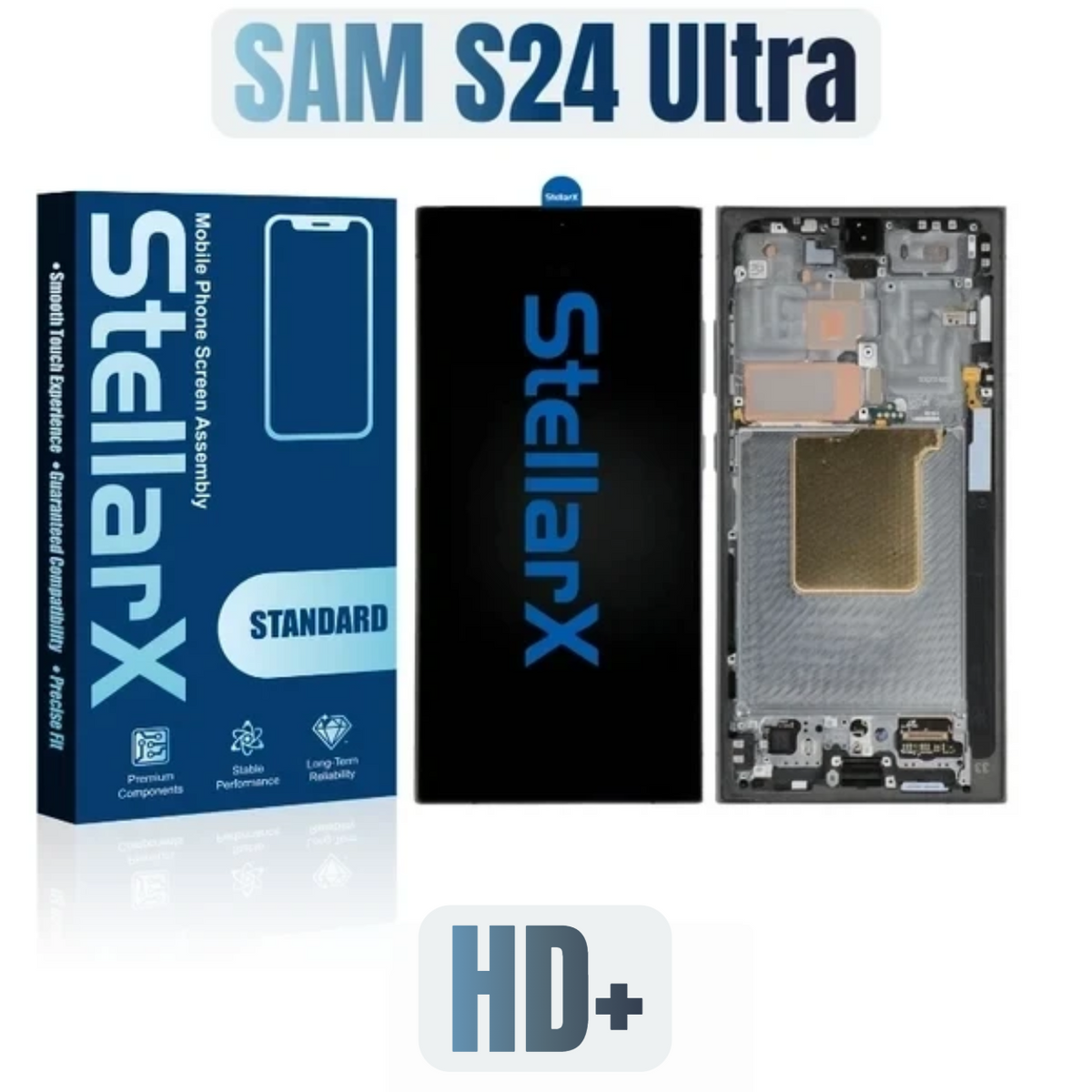 StellarX Standard Display HD+  For Samsung S24 Ultra
